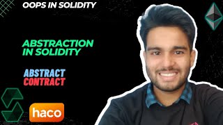 Abstraction in Solidity | Abstract class and interface in solidity | OOP in solidity