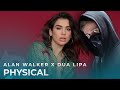 Alan Walker x Dua Lipa - Physical (Albert Vishi Remix)
