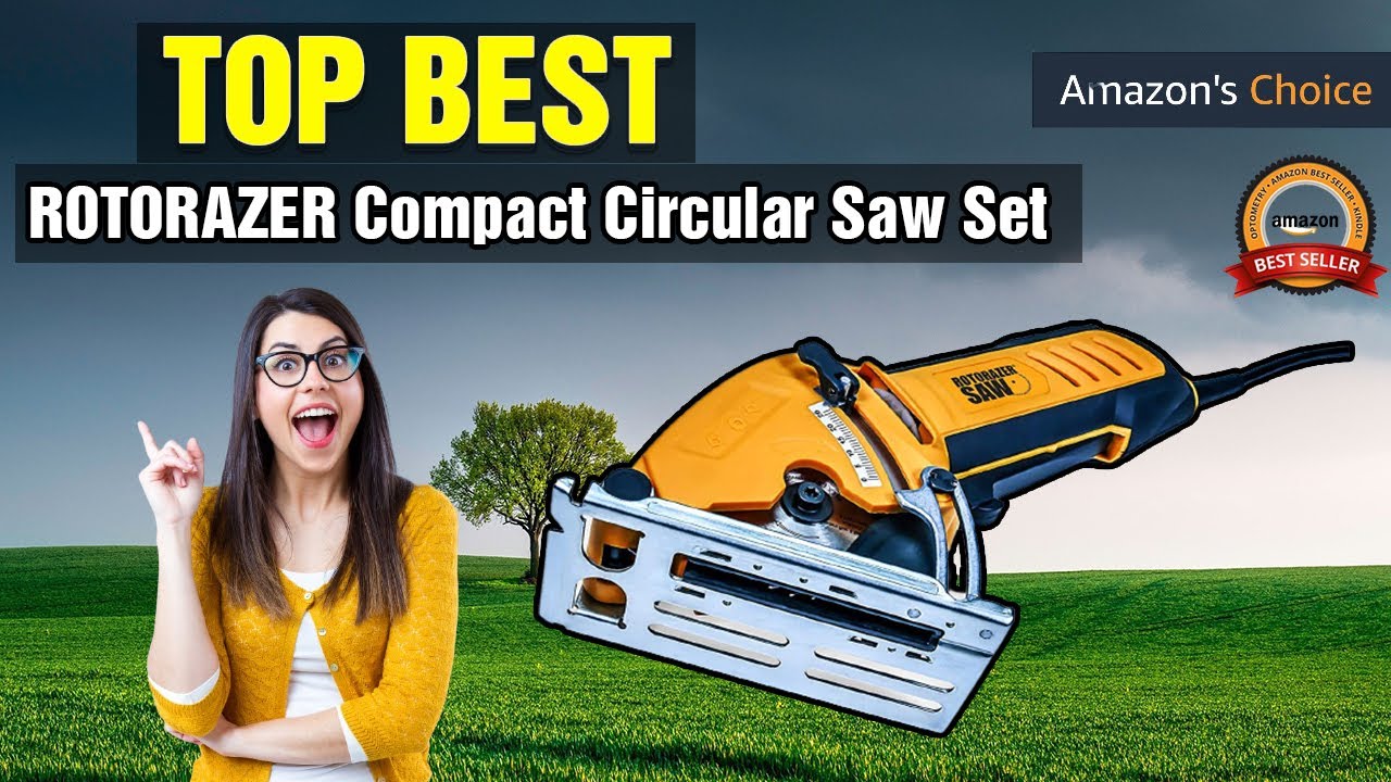 ROTORAZER Compact Circular Saw Set 2024 Model Buying Guide