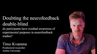 Doubting the neurofeedback double-blind by Timo Kvamme