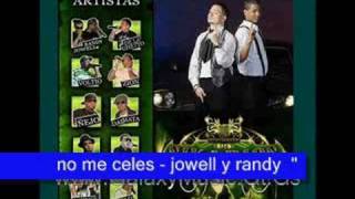 no me celes - jowell y randy "the sicarios"