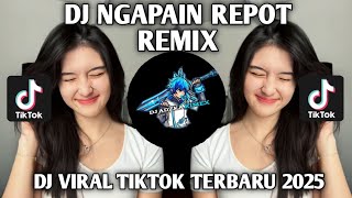 Download Lagu DJ NGAPAIN REPOT REMIX DJ KO CINTA KA TIDAK VIRAL TIKTOK TERBARU 2025 MP3 Download Lagu DJ NGAPAIN REPOT REMIX DJ KO CINTA KA TIDAK VIRAL TIKTOK TERBARU 2025 MP3