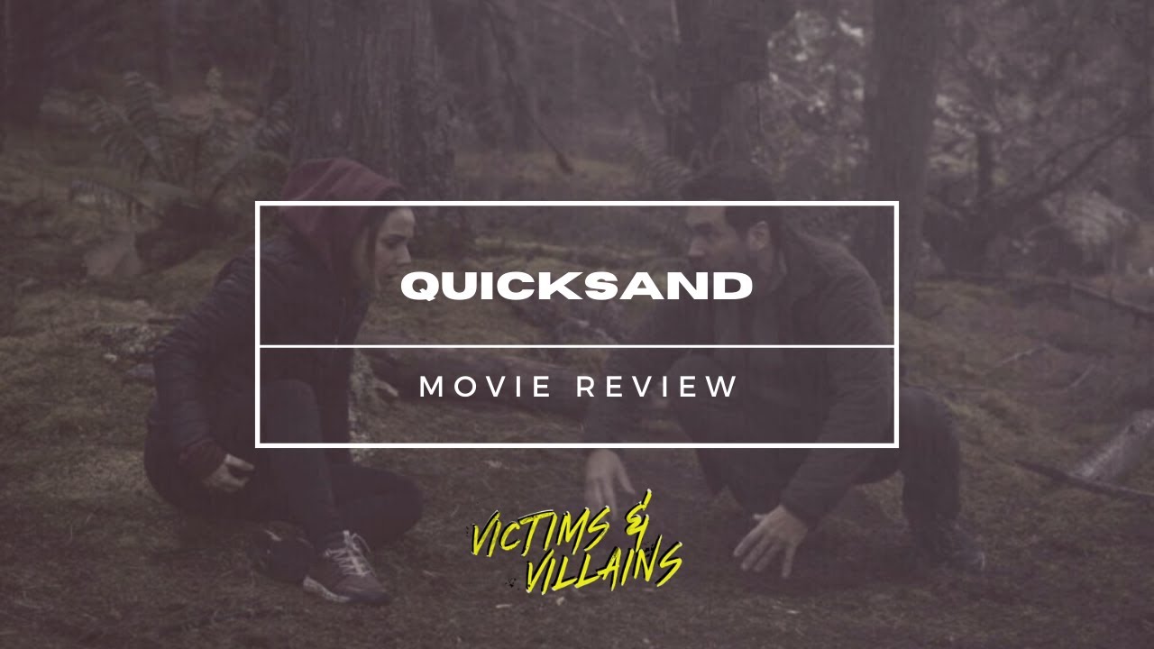 Quicksand (2023) I Movie Review YouTube