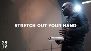 WISDOM AND WONDER | Stretch Out Your Hand | Matthew 12:9-21 | Philip Anthony Mitchell