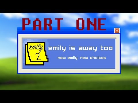 emily-is-away-too-(part-1)-[return-of-emily]