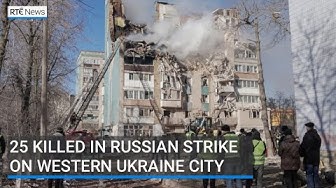 Thumbnail for 25 killed in Russian strike on western Ukraine city