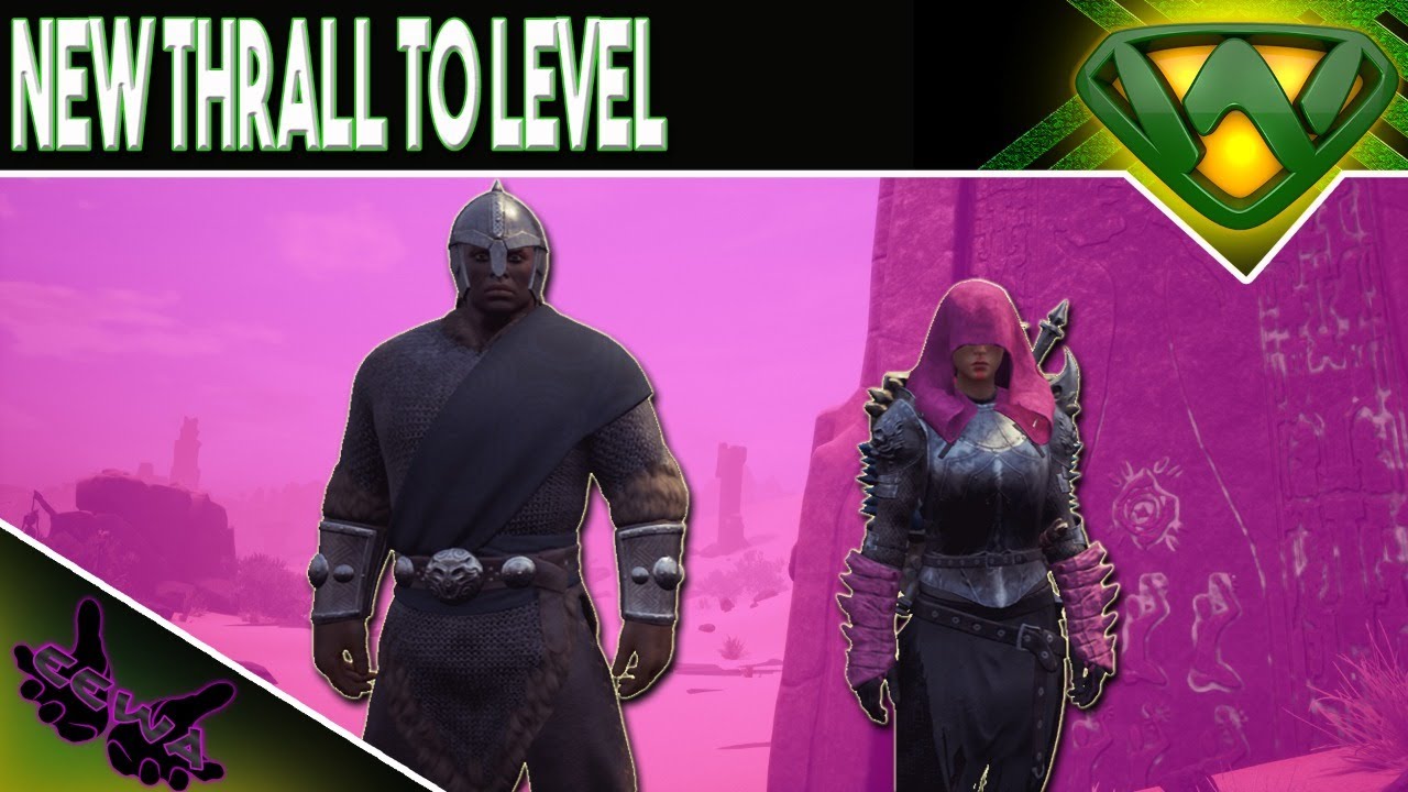 Eewa Conan Exiles Playing EEWA - YouTube