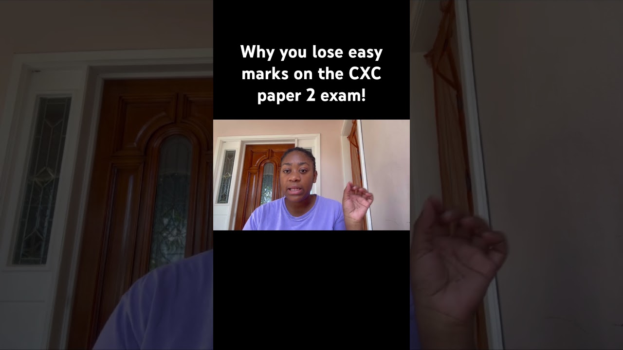 Почему вы теряете лёгкие баллы на экзамене CXC Paper 2!