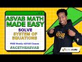 ASVAB Math Practice: Practice Test System of Equations Problem