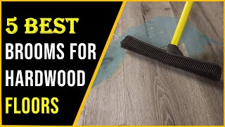 ✅Top 5 Best Brooms for Hardwood Floors of 2023  - Reviews & Top Picks!