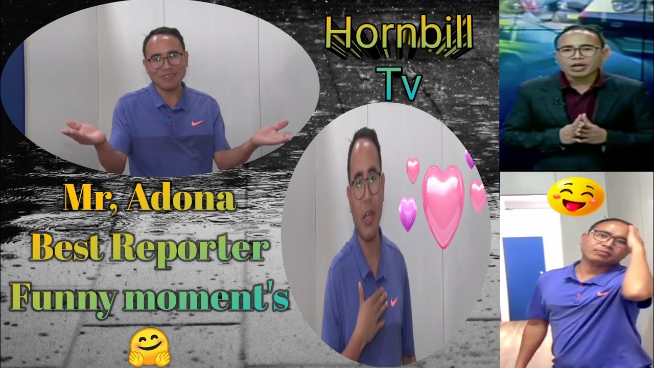 Hornbill Tv💞|Sir, Adona| Best Reporter{Funny moment's}😂🤗