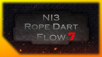 NI3 Rope Dart Flow | Video Game Theme 7