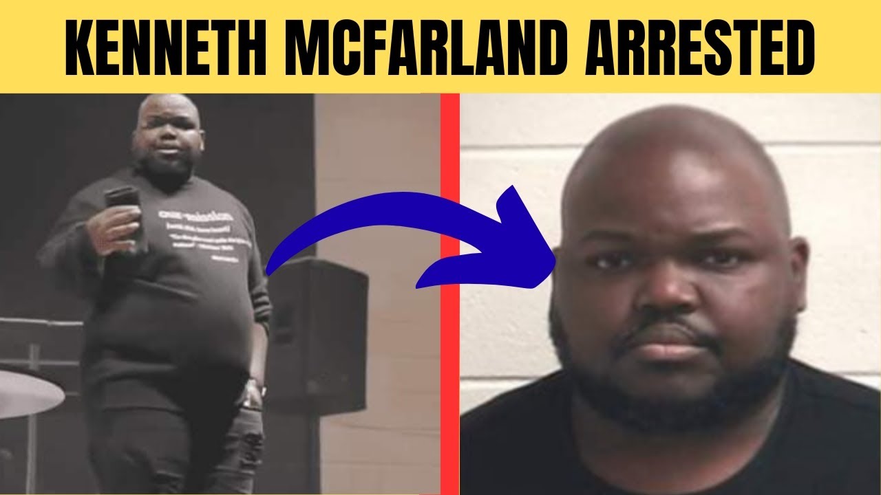 Atlanta Pastor Kenneth McFarland Arrested- Disturbing Details Reveal ...