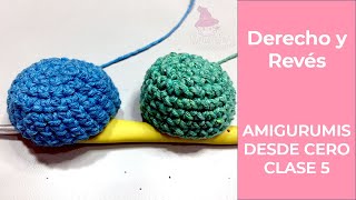 Identificar DERECHO de REVÉS y disminuciones por el revés | Amigurumis desde Cero No. 5