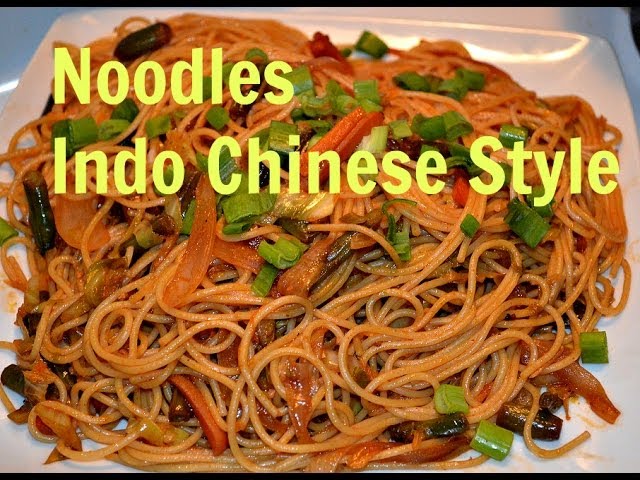 Indo Chinese Hakka Veg. Noodles at home Recipe Video by Chawlas-Kitchen.com | Chawla