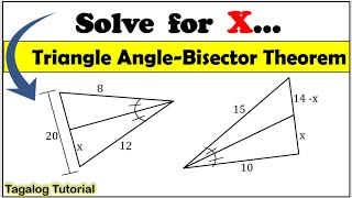 [Tagalog] Triangle angle bisector theorem, solve for x in a triangle #triangleanglebisector #math9