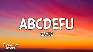 GAYLE - abcdefu (angrier) (Lyrics)