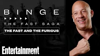 Vin Diesel on 'The Fast and the Furious': The Fast Saga | EW's Binge | Entertainment Weekly