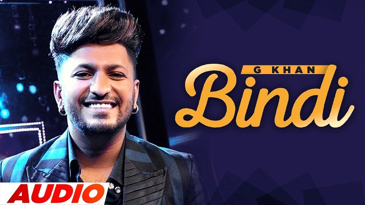 Bindi (Full Audio) | G Khan ft Neha Malik | Garry Sandhu | Latest Punjabi Song 2022 | Speed Records