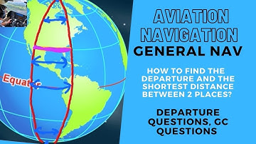 Guaranteed 8-10 questions in CPL/ATPL NAVIGATION EXAM🥳😎| Finding the DEPARTURE and shortest distance