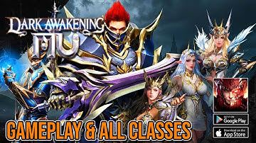 MU: Dark Awakening | Gameplay & All Classes MMORPG