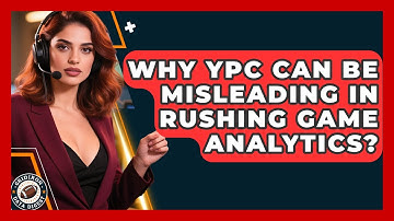 Why YPC Can Be Misleading In Rushing Game Analytics? - Gridiron Data Digest