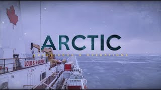 Documentary : ARCTIC Experience & Operations
