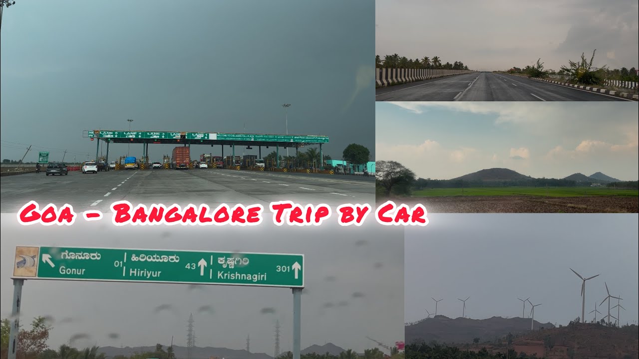 “Goa - Bangalore Trip” 
