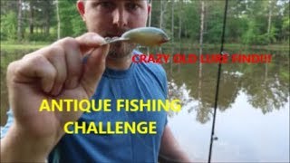 Antique Fishing Challenge!!! (Crazy Lure Finds!!) by Rustbucket Revival 833 views 4 years ago 8 minutes, 5 seconds