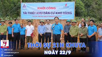 Petrovietnam khởi công tái thiết khu dân cư thôn Kho Vàng; lào khắc phục hậu quả sau mưa lũ - VNews