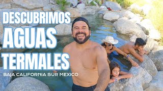 Un OASIS con AGUAS TERMALES / SANTA RITA Baja California Sur Mexico Como Llegar Información .