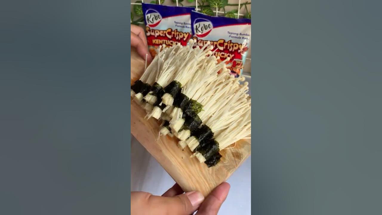 Inspirasi Menu Super Crunchy yg Mudah Dengan Rasa Wah Nih Bestie. Resep Jamur Enoki Nori Crispy! Inspirasi Menu Super Crunchy yg Mudah Dengan Rasa Wah Nih Bestie. Resep Jamur Enoki Nori Crispy!