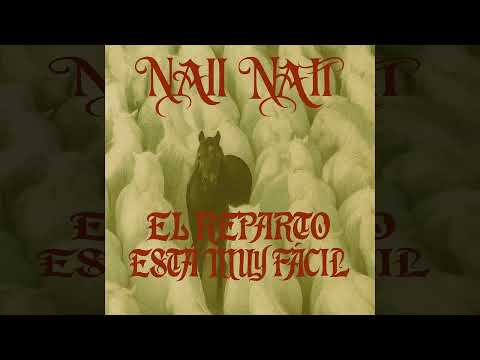 NAII NAII - INTRO [💿EL REPARTO ESTA MUY FACIL · EP 💿] AUDIO OFICIAL #2025
