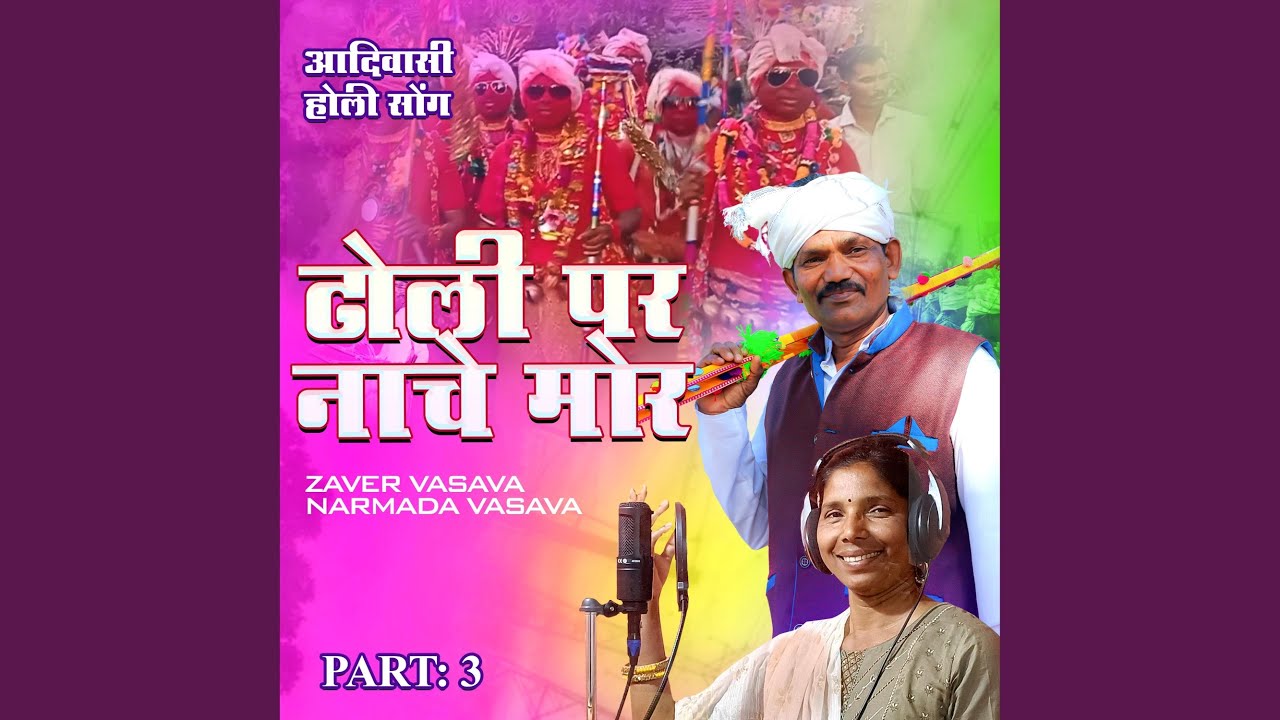 Adivasi Holi Song, Pt. 03