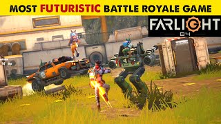 Most Futuristic Battle Royale Game - Farlight 84 | Best BR Games for Mobile | LION x GAMING