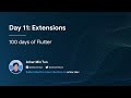 Day 11: Extensions (100 days of Flutter)