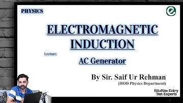 How AC Generator Works | Physics MDCAT Lectures 2022| MDCAT 2022 AC Generator MCQs Discussion