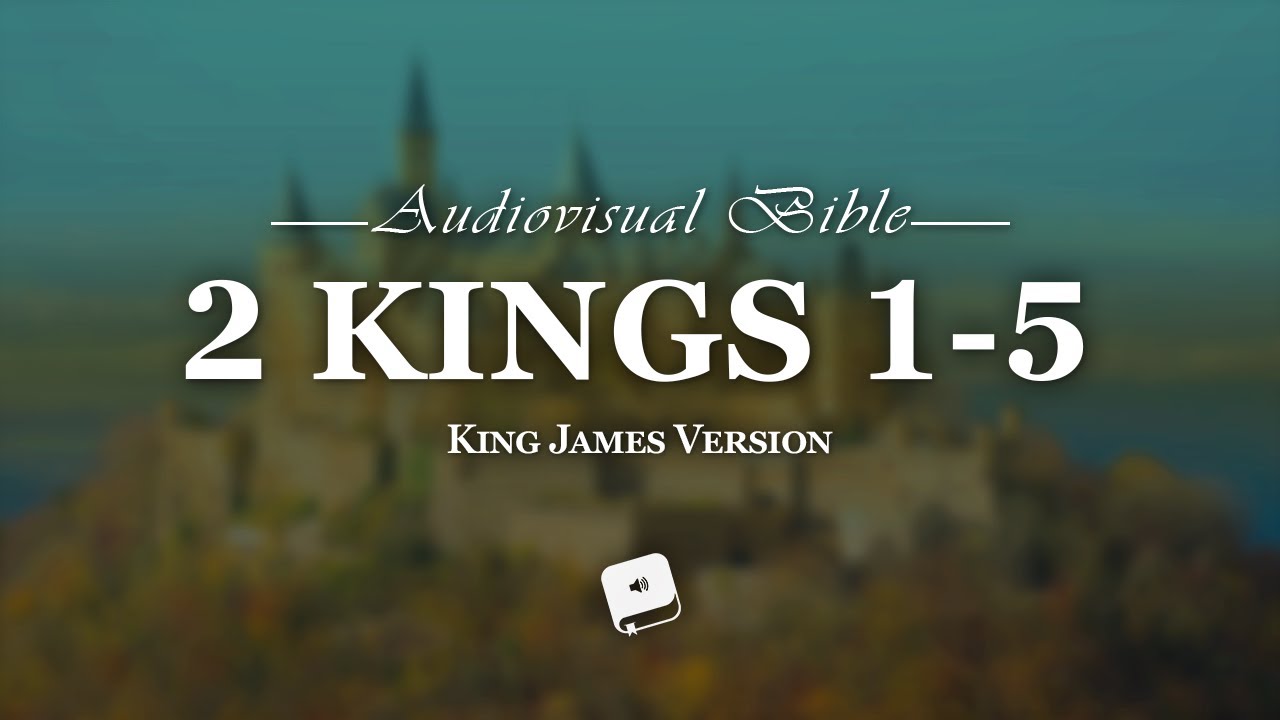 2-kings-chapter-1-5-king-james-version-kjv-youtube