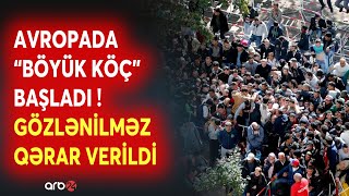 Avropada Böyük Köç Başladılır Almaniyada Miqrantlarla Bağlı Təci̇li̇ Qərar Veri̇ldi̇ - Nə Baş Veri̇r?