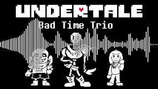 【立体音響】Undertale Au「Bad Time Trio：bonus Track」『超』立体音響＆高音質　※ヘッドホン、イヤホン必須