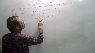 MCS-013 Discrete Math TEE June 2021 Q5d | What is Exclusive Disjunction? Write a truth table for it.