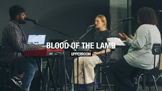 Blood of The Lamb l UPPERROOM Monday Prayer 03/04/2024