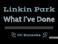 Linkin Park • What I've Done (CC) [Karaoke Instrumental Lyrics]