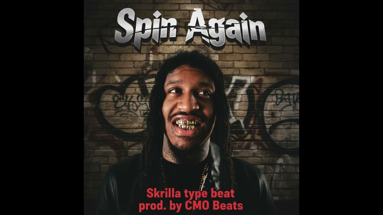 Skrilla Type Beat 2025 - “Spin Again” cover