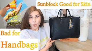 LV OnTheGo MM Empreinte Leather Wear and Tear | Sunblock Good for Skin Bad for Handbags | OxanaLV