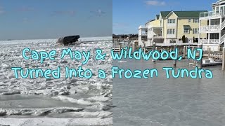 Cape May & Wildwood, NJ Turned Into a Frozen Tundra