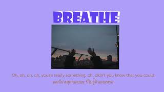 BREATHE-Mackenzie Ziegler[THAISUB/แปลไทย]