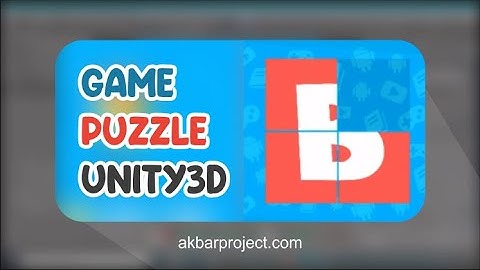 Tutorial Membuat Game Puzzle Menggunakan Untiy