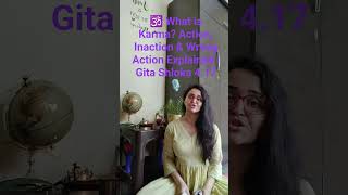 WhatIsKarma? Action,Inaction & WrongActionExplained #gitachanting #gitagyan #karmayoga #spirituality