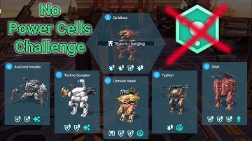 War Robots. NO POWER-CELLS Challenge. I Decided Not to use Any Power-Cells in this Battle.